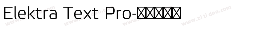 Elektra Text Pro字体转换